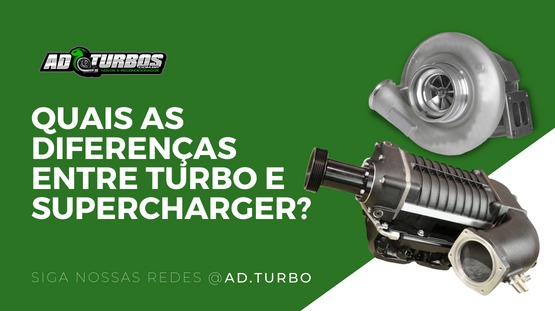 Quais as diferenças entre turbo e supercharger?